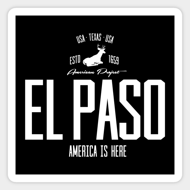 USA, America, El Paso, Texas Magnet by NEFT PROJECT